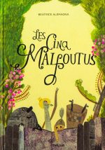 Les Cinq Malfoutus