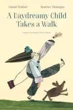 A daydreamy child takes a walk